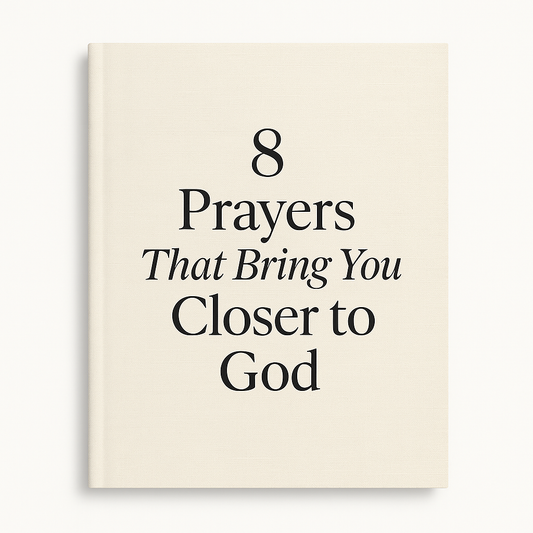 8 Prayers to Strengthen Your Faith